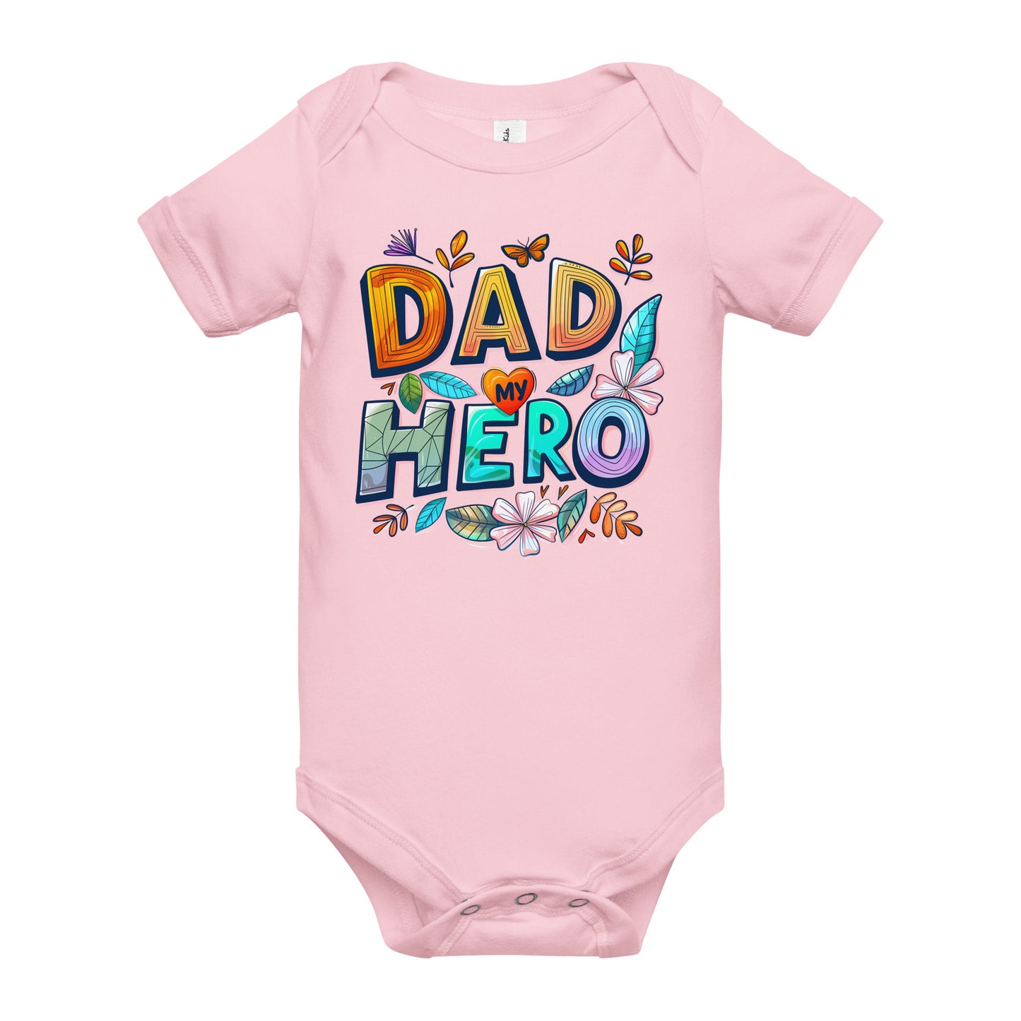 pink baby short sleeve one piece with text "Dad my Hero"