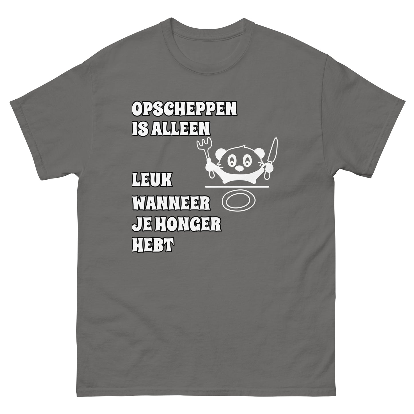 "Wanneer je honger hebt" T-shirt