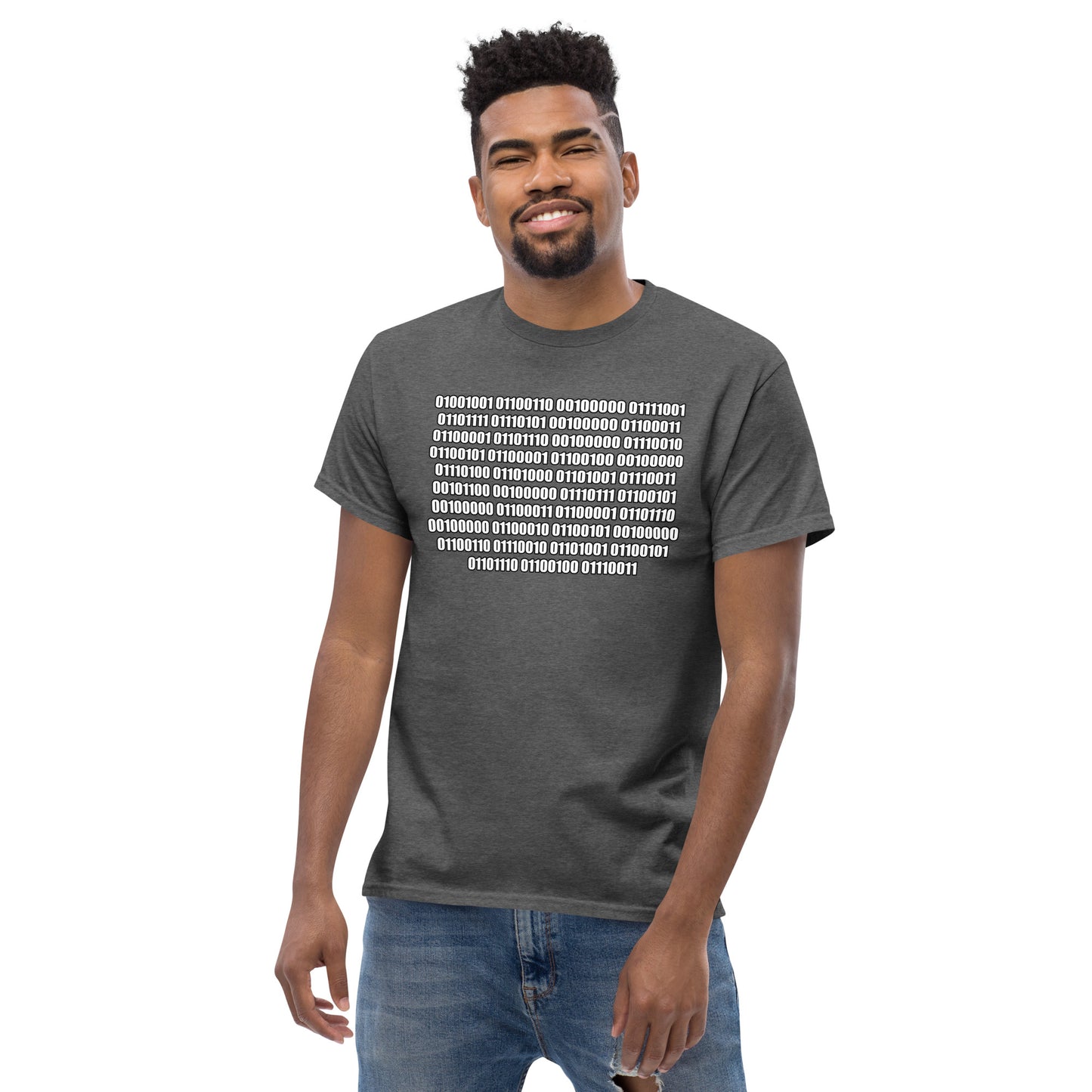 Men with dark heather t-shirt with binaire text "If you can read this"