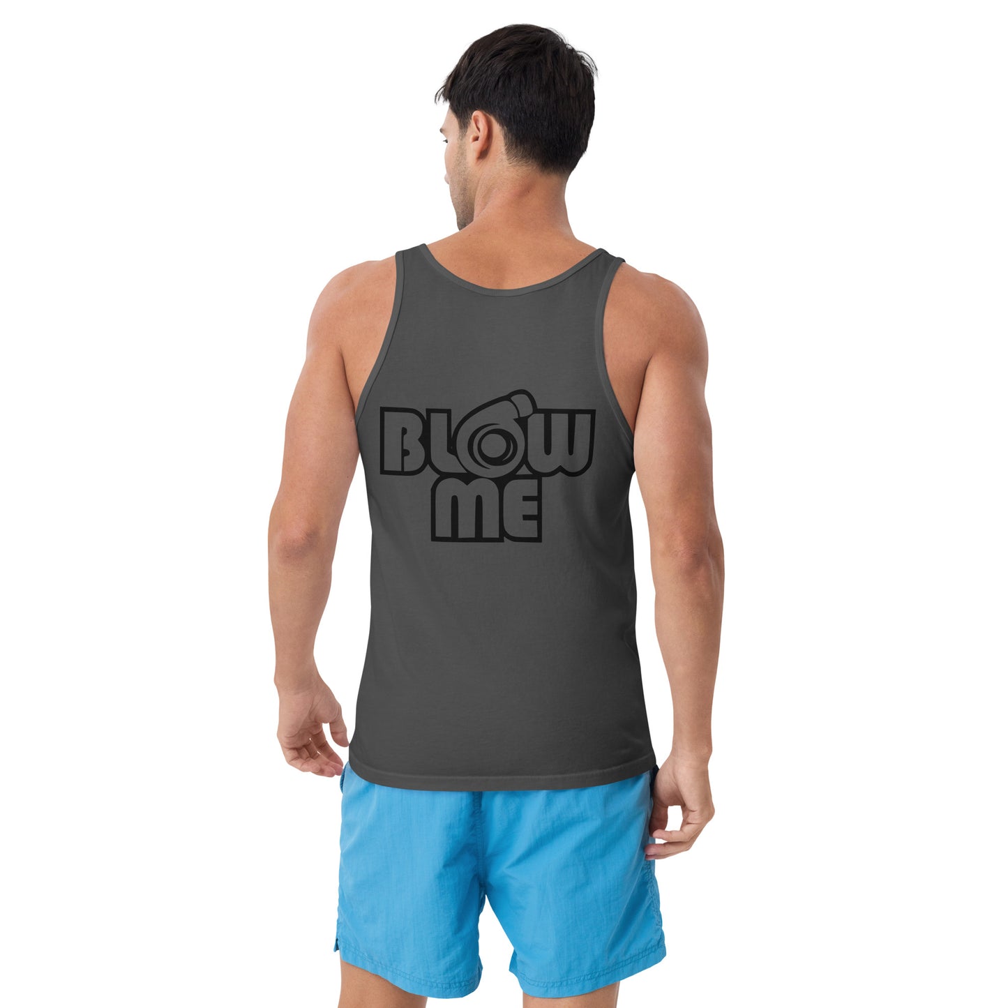 Men with asphalt tank top with the tekst Blow me on the back