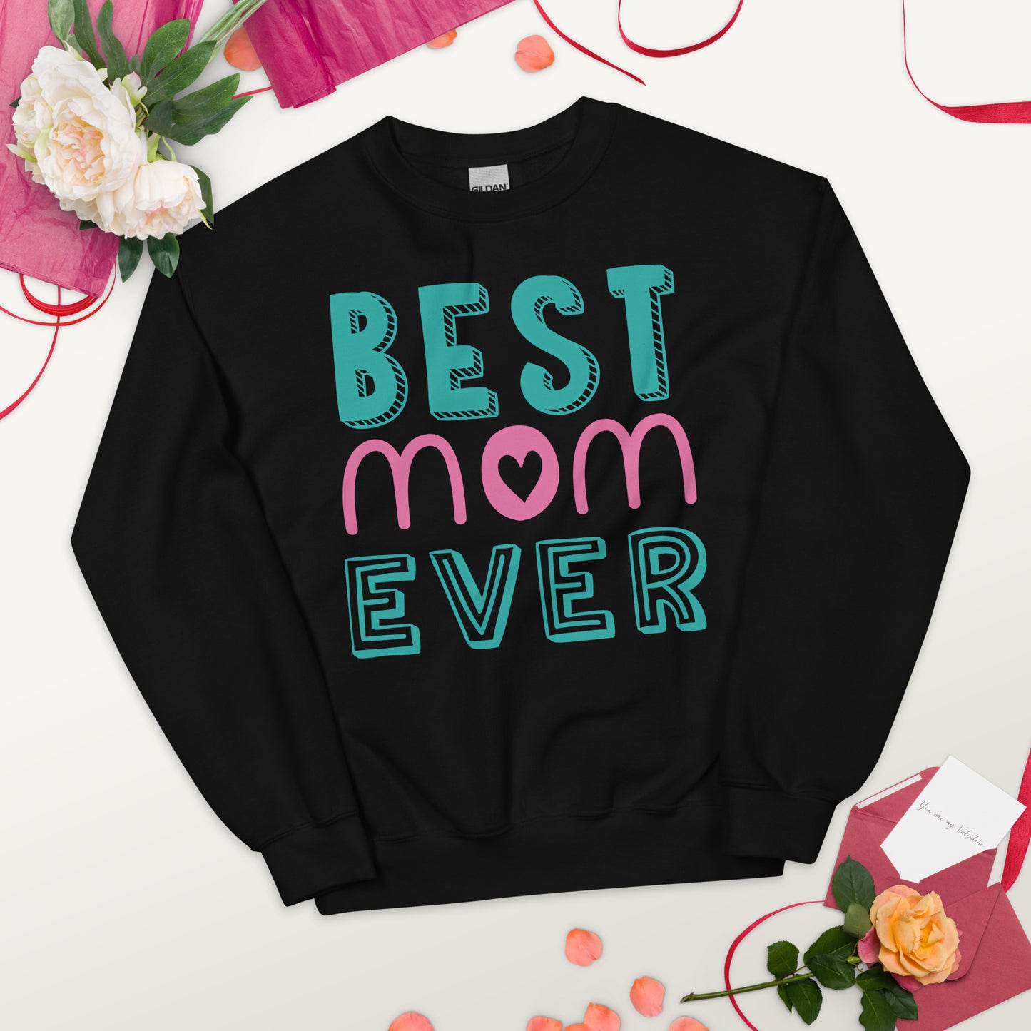 black sweatshirt with text best MOM ever 
