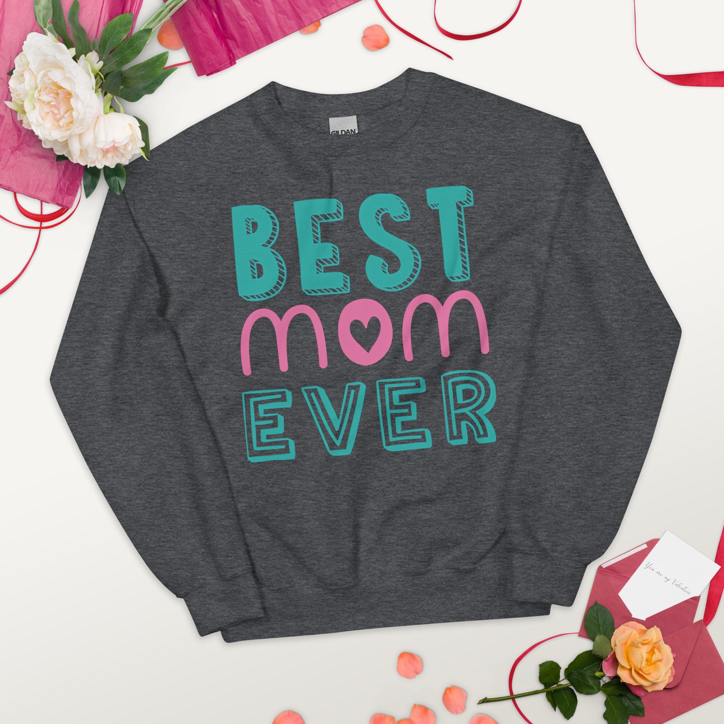 grey sweatshirt with text best MOM ever 