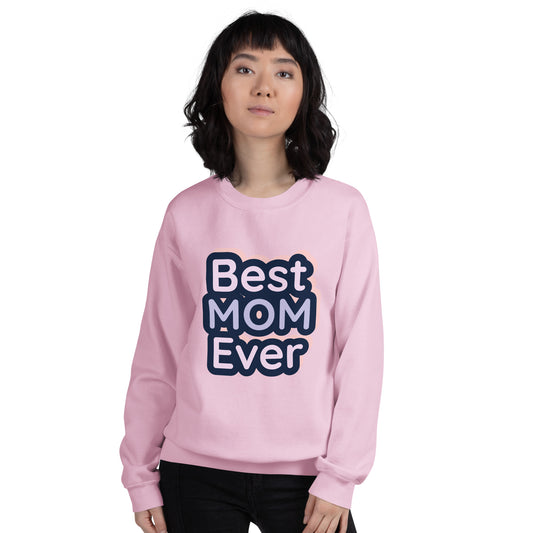 Women with pink sweatshirt with text "Best MOM ever"