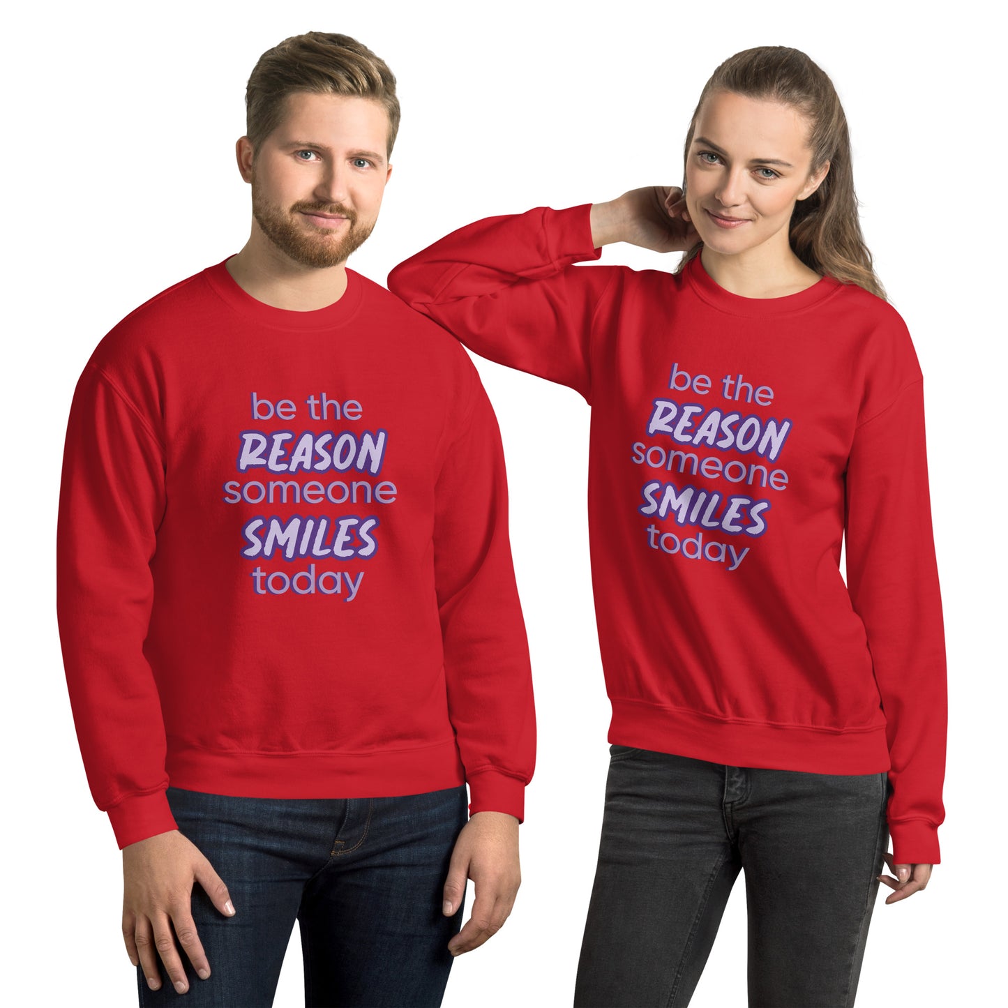 Men and women with red sweater and the quote "be the reason someone smiles today" in purple on it.