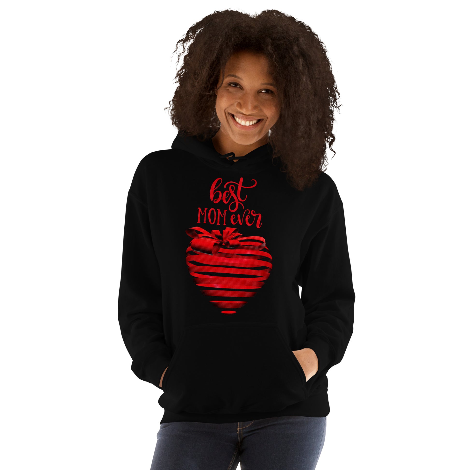 Women with black hoodie with red text best MOM Ever and red heart