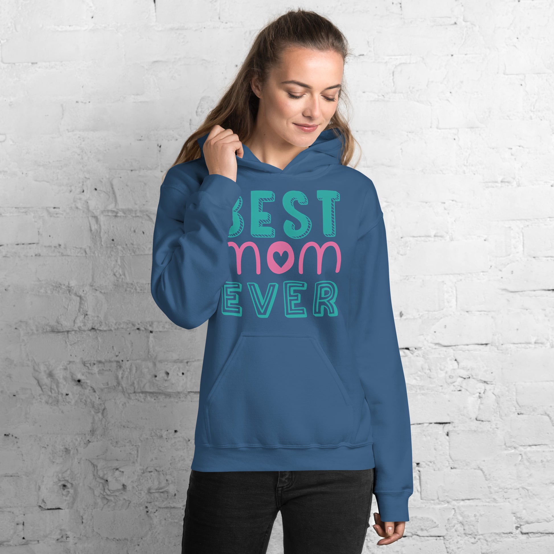 Women with indigo blue hoodie with text best MOM Ever