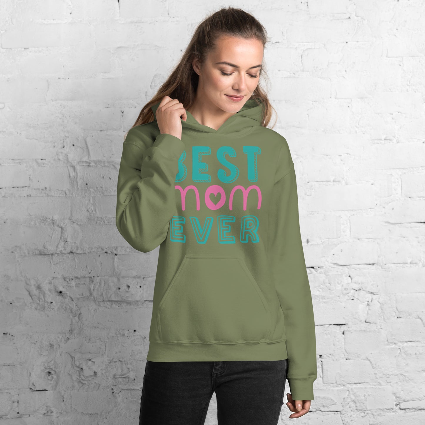 Women with military green hoodie with text best MOM Ever