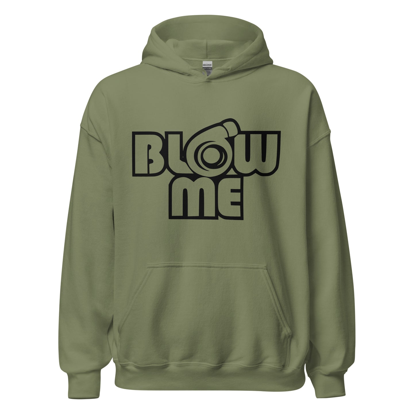 Military green hoodie for men and women with the text Blow me, turbo compressor