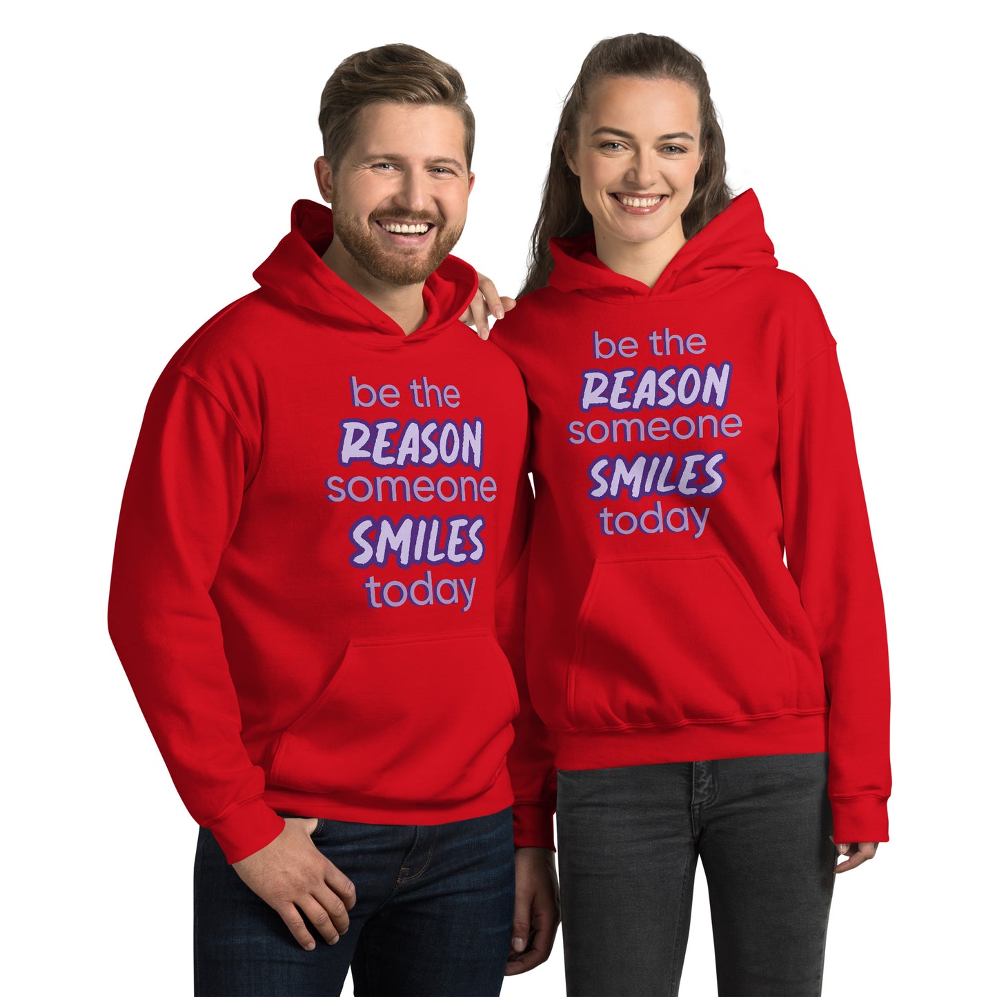 Men and women with red hoodie and the quote "be the reason someone smiles today" in purple on it. 