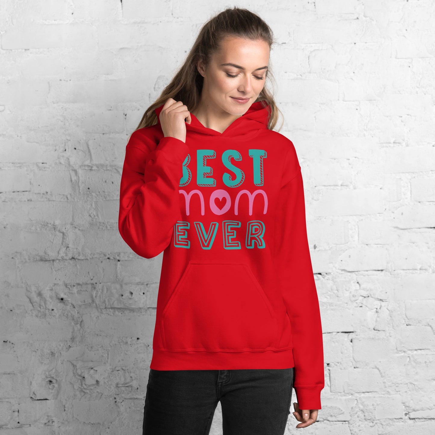 Women with red hoodie with text best MOM Ever
