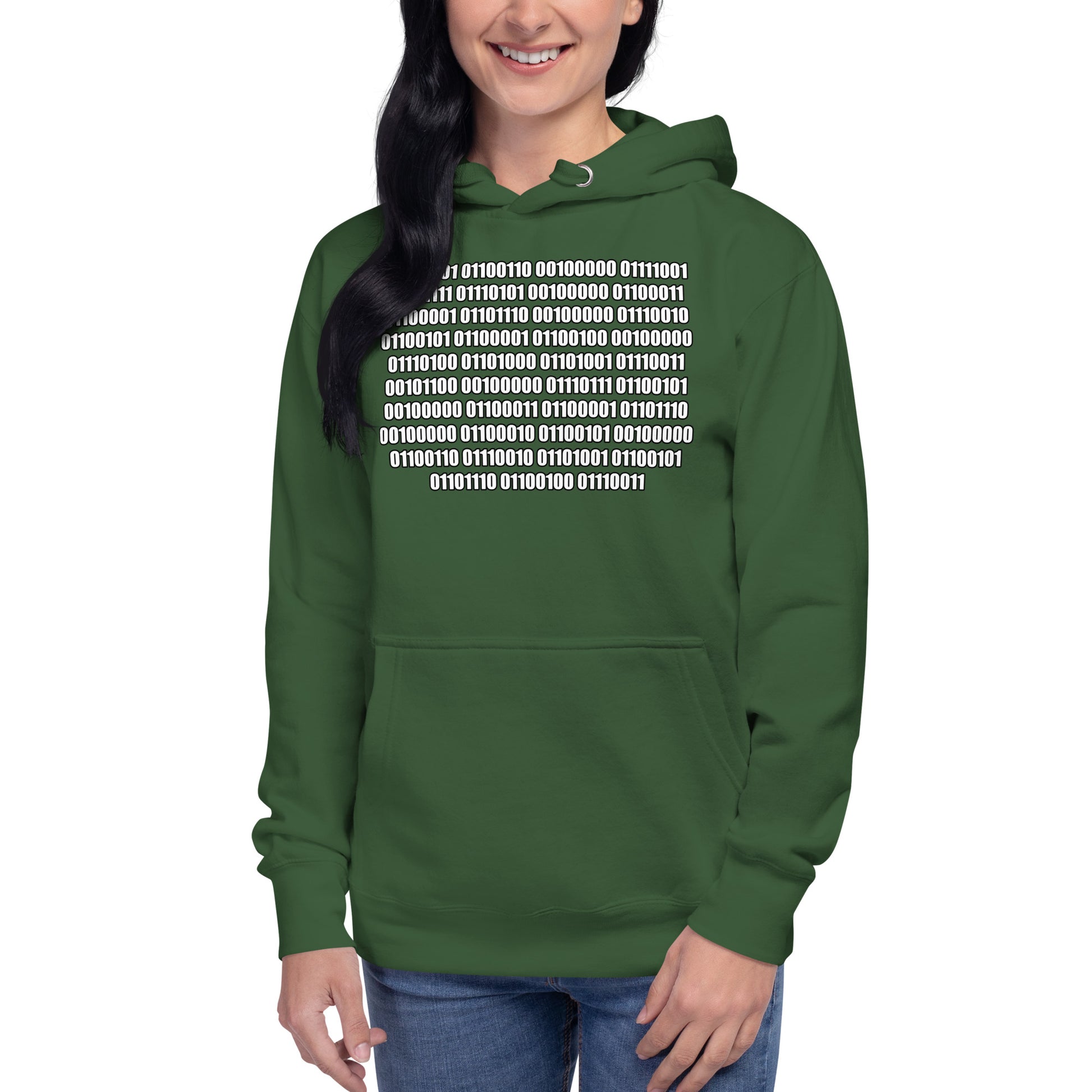 Women with forest green hoodie with binaire text "If you can read this"