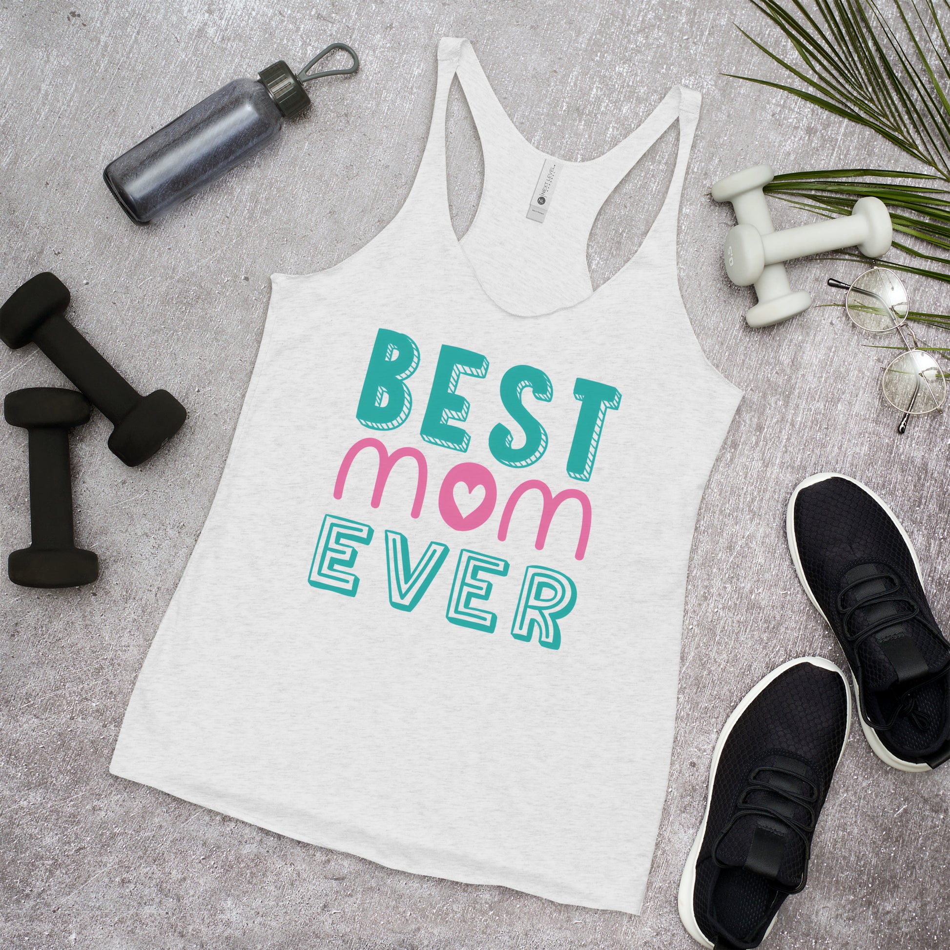 White tank top with text best MOM Ever