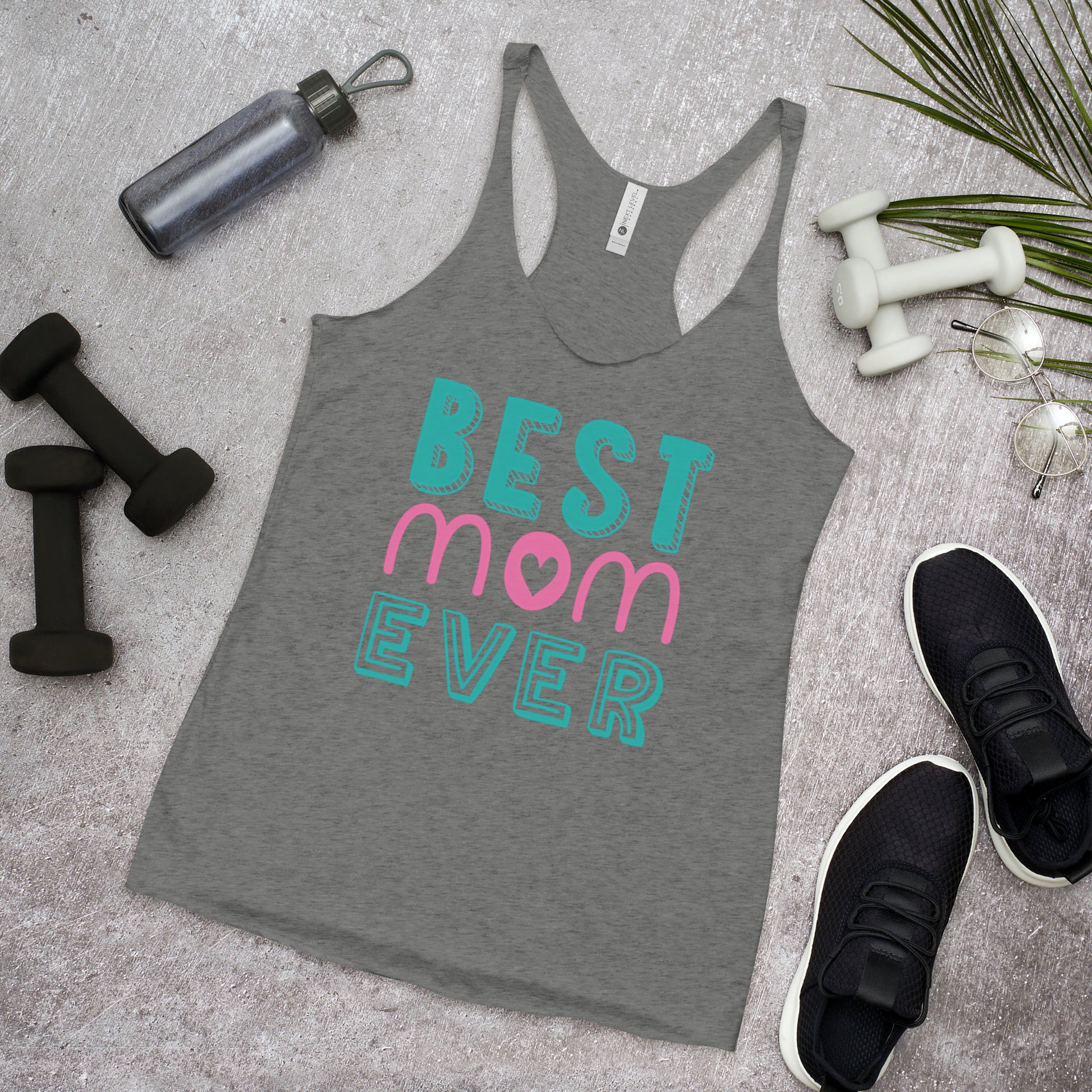 Grey tank top with text best MOM Ever