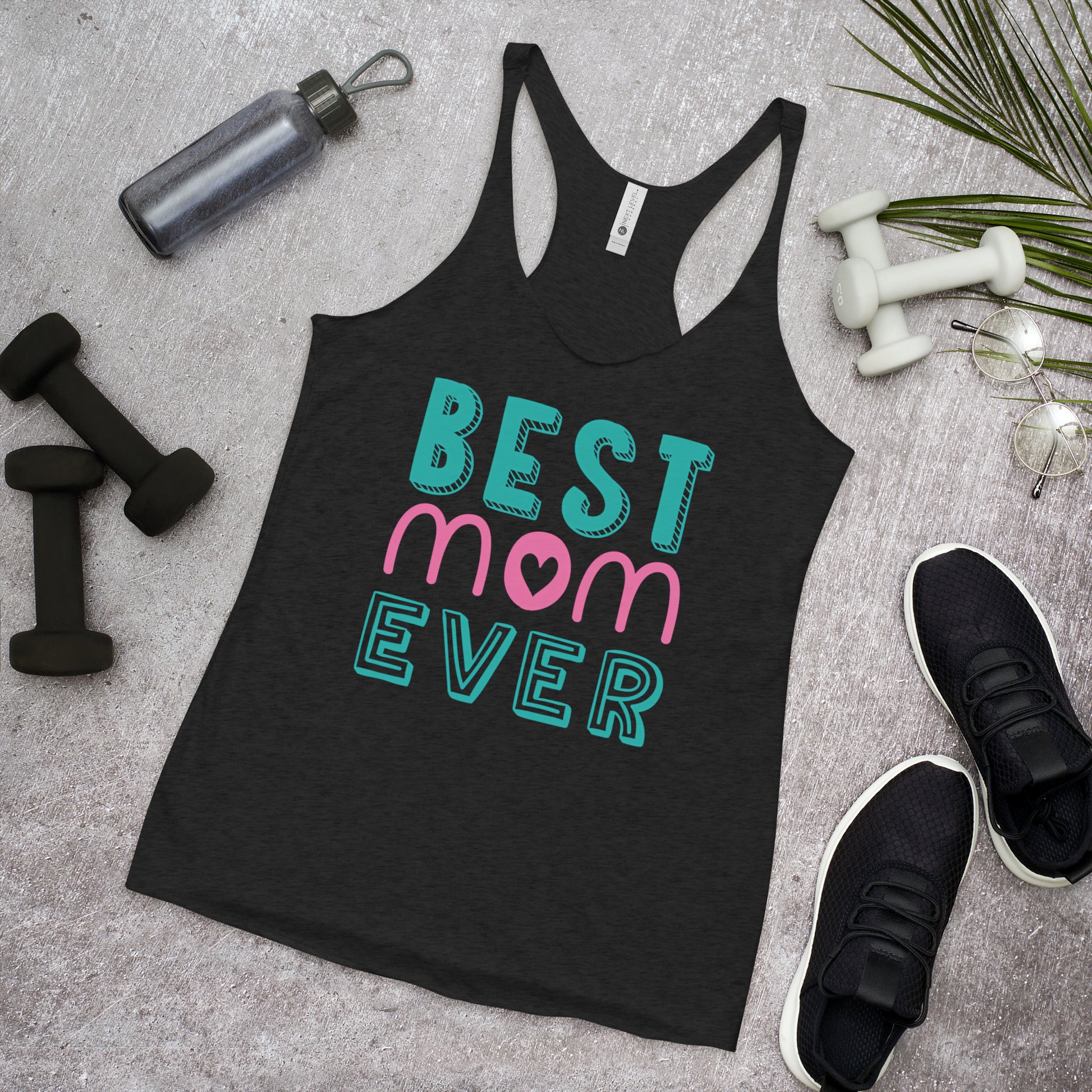 Black tank top with text best MOM Ever