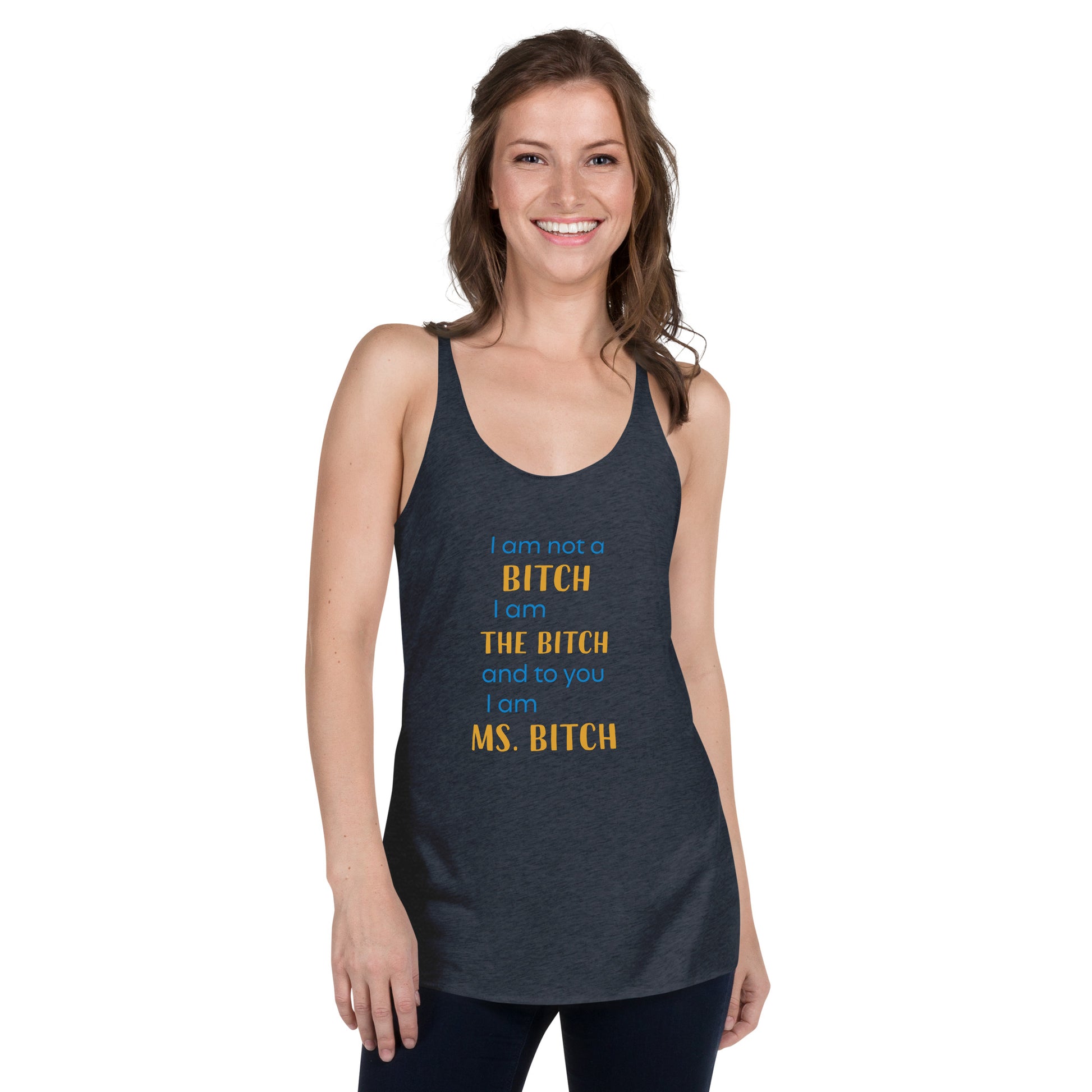 Women with navy blue tank top with the text "to you I'm MS bitch"