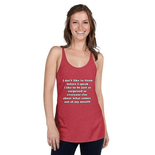 Woman with red tank top with text “I don't think before I speak Just as serprised as everyone about what comes out of my mouth"