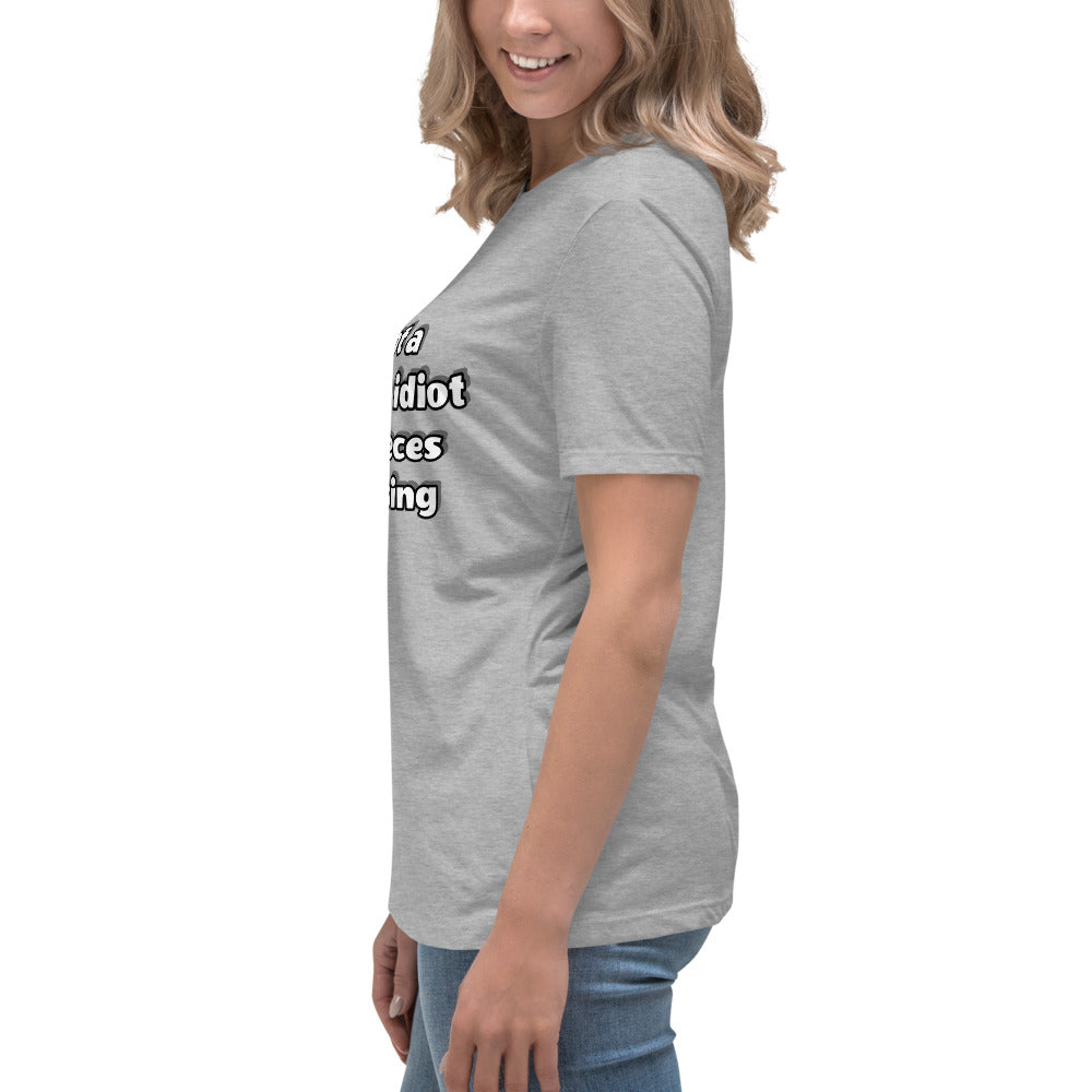 Women with grey t-shirt with text “I’m not a complete idiot, some pieces are missing”