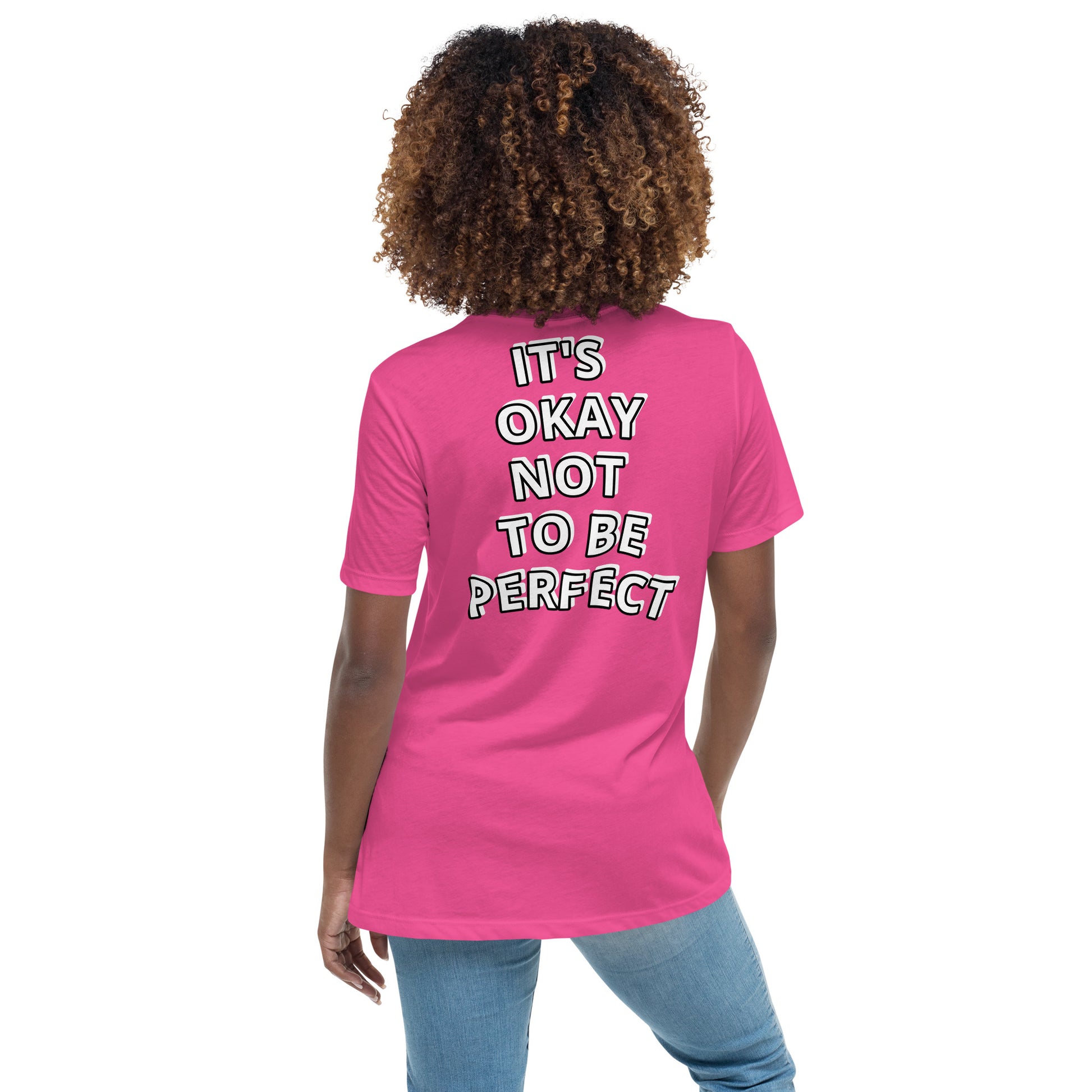 Women with berry T-shirt with on the back the white text "IT'S OKAY NOT TO BE PERFECT" 