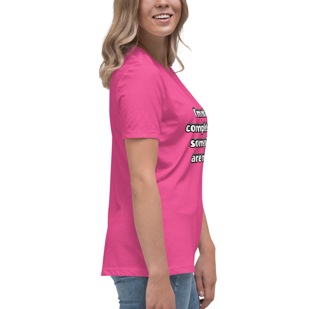 Women with berry t-shirt with text “I’m not a complete idiot, some pieces are missing”