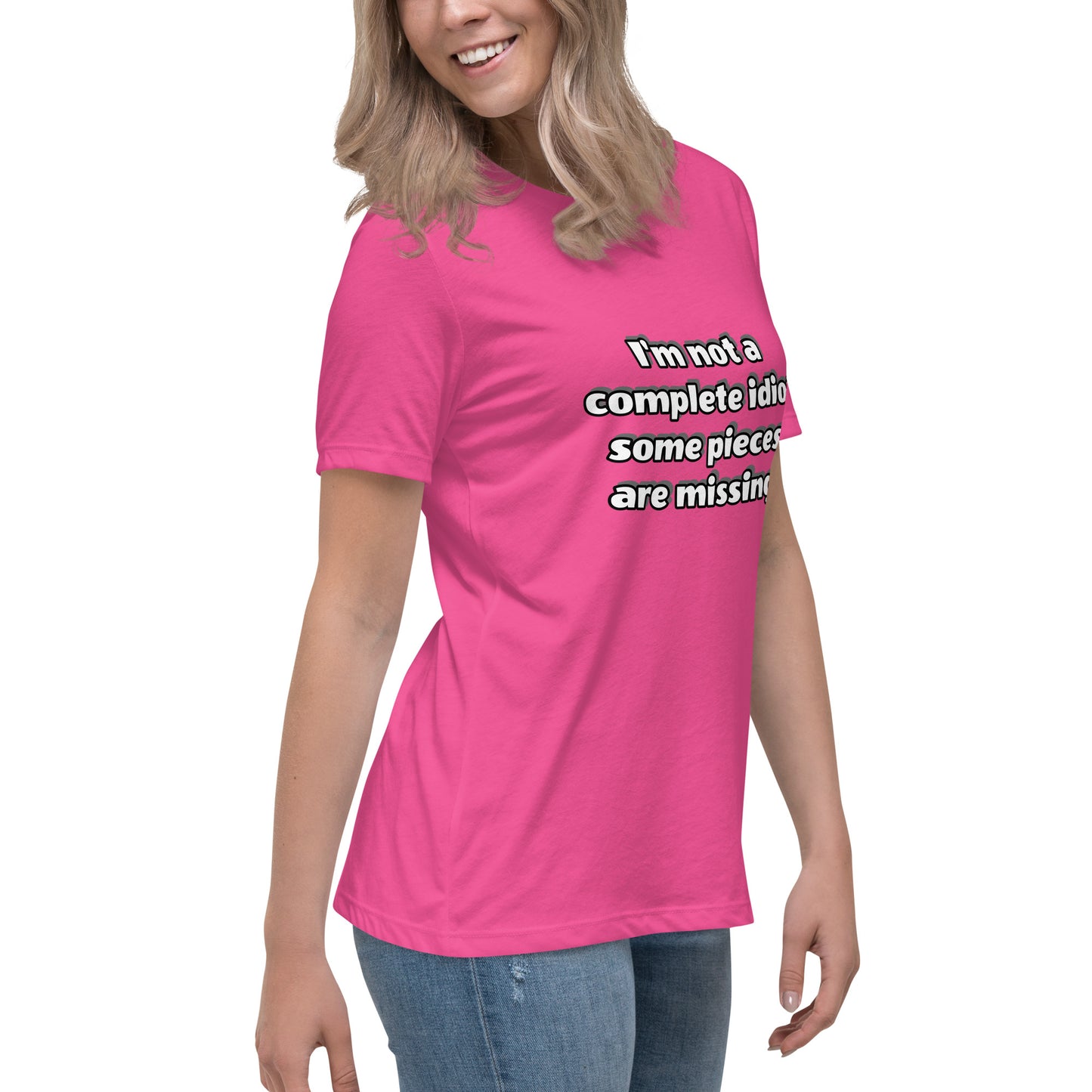 Women with berry t-shirt with text “I’m not a complete idiot, some pieces are missing”