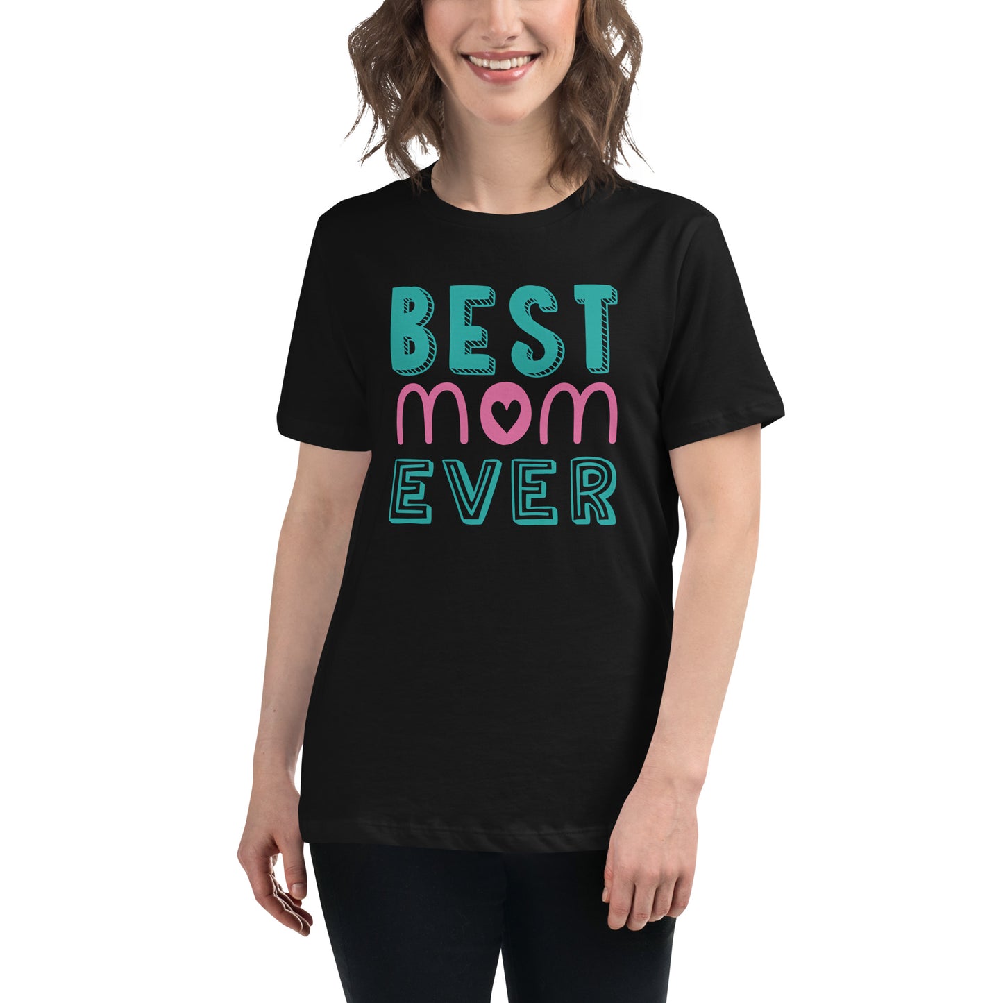Women with black Tshirt with text best MOM Ever