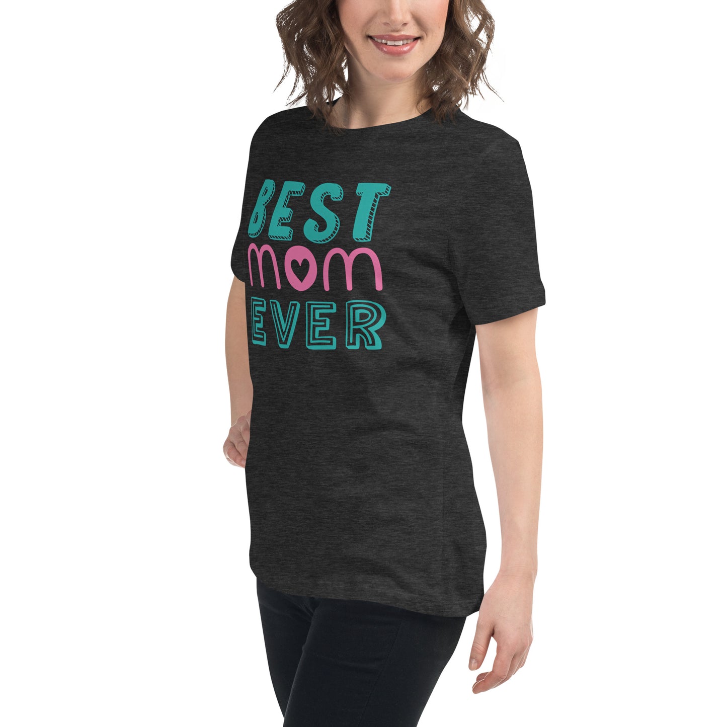 Women with dark grey Tshirt with text best MOM Ever