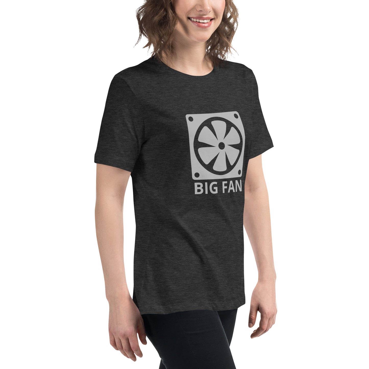Women with dark grey t-shirt with image of a big computer fan and the text "BIG FAN"