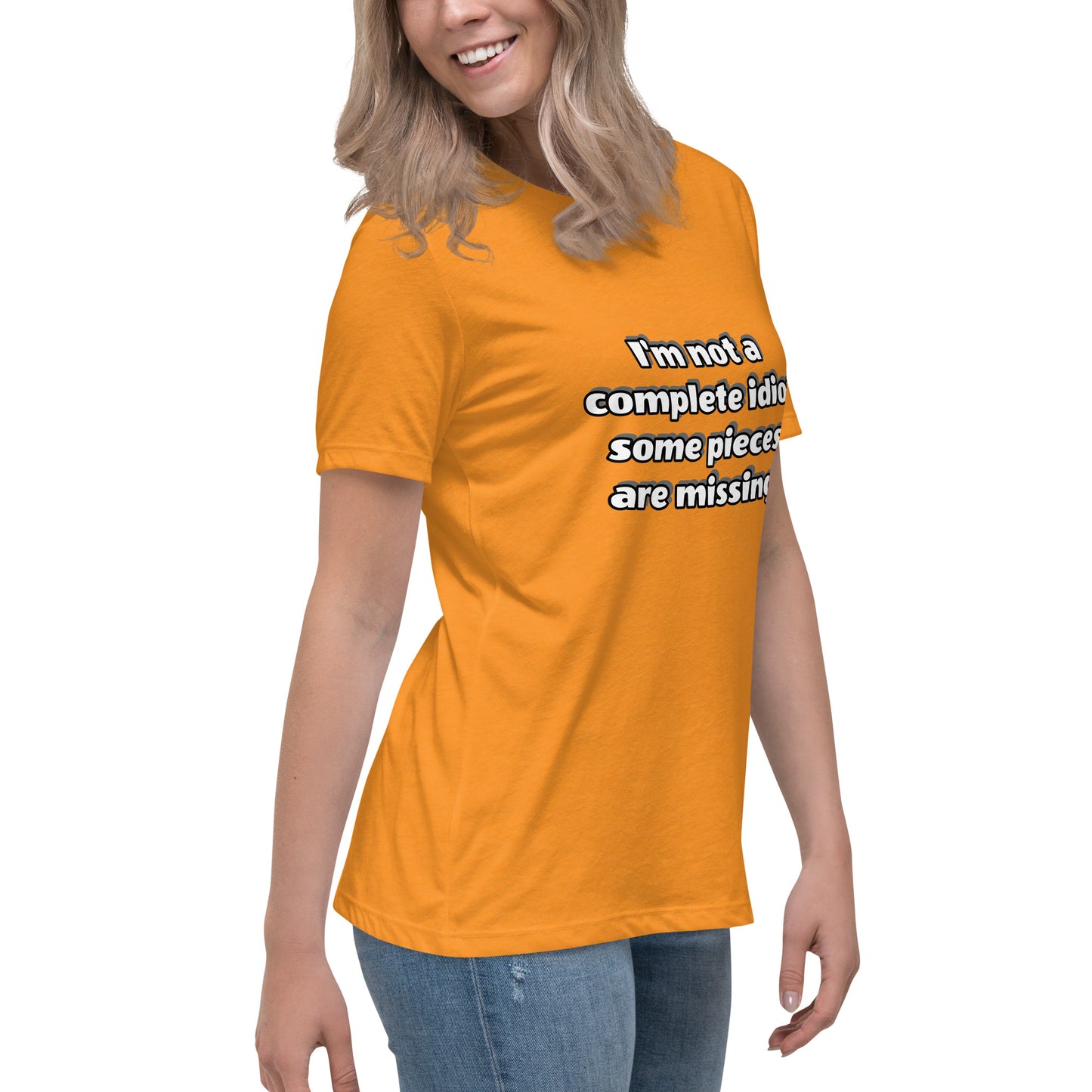 Women with marmalade t-shirt with text “I’m not a complete idiot, some pieces are missing”