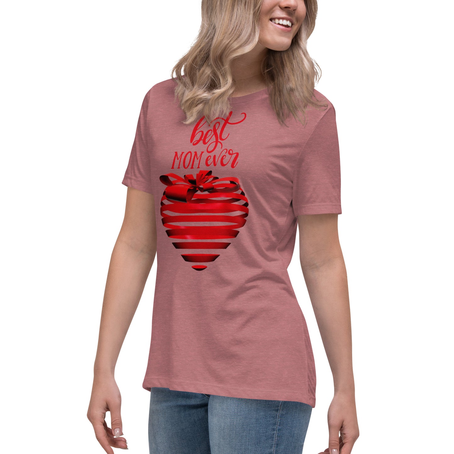 Women with mauve T-shirt with red text best MOM Ever and red heart