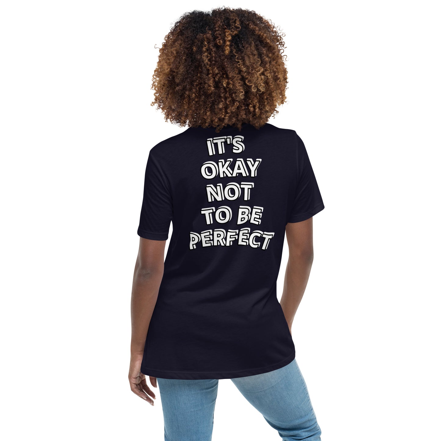Women with navy T-shirt with on the back the white text "IT'S OKAY NOT TO BE PERFECT" 