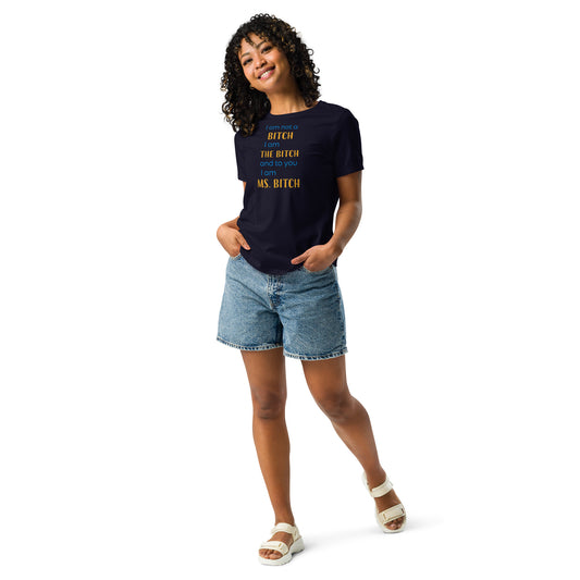 Women with navy blue t-shirt with the text "to you I'm MS bitch"