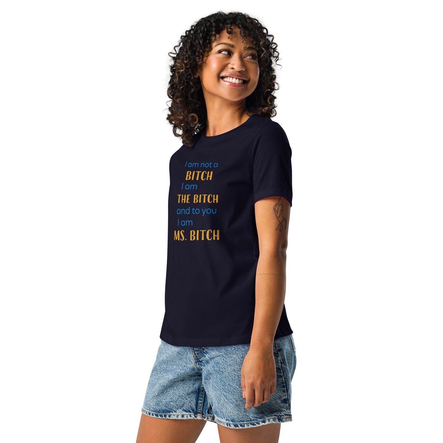 Women with navy blue t-shirt with the text "to you I'm MS bitch"