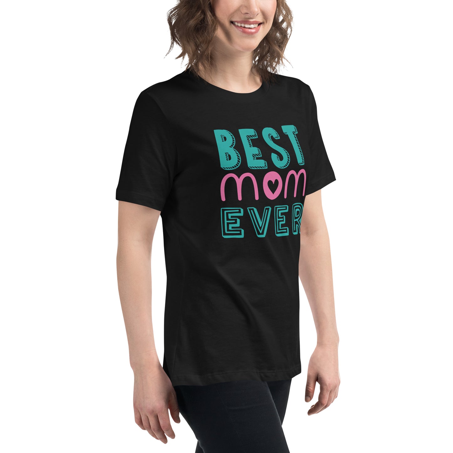 Women with black Tshirt with text best MOM Ever